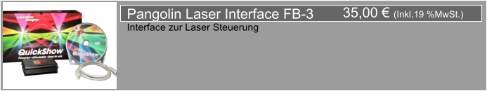 35,00  (Inkl.19 %MwSt.) Pangolin Laser Interface FB-3 Interface zur Laser Steuerung