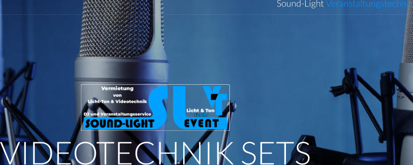 VIDEOTECHNIK SETS Sound-Light Veranstaltungstechnik